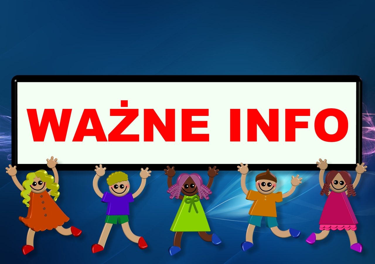 WAŻNE INFORMACJE 2019/2020