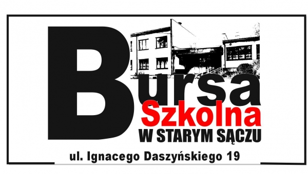 Bursa Szkolna w Starym Sączu zaprasza w swoje progi!